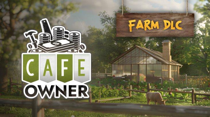 Купить Cafe Owner Simulator - Farm DLC