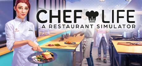 Купить Chef Life: A Restaurant Simulator