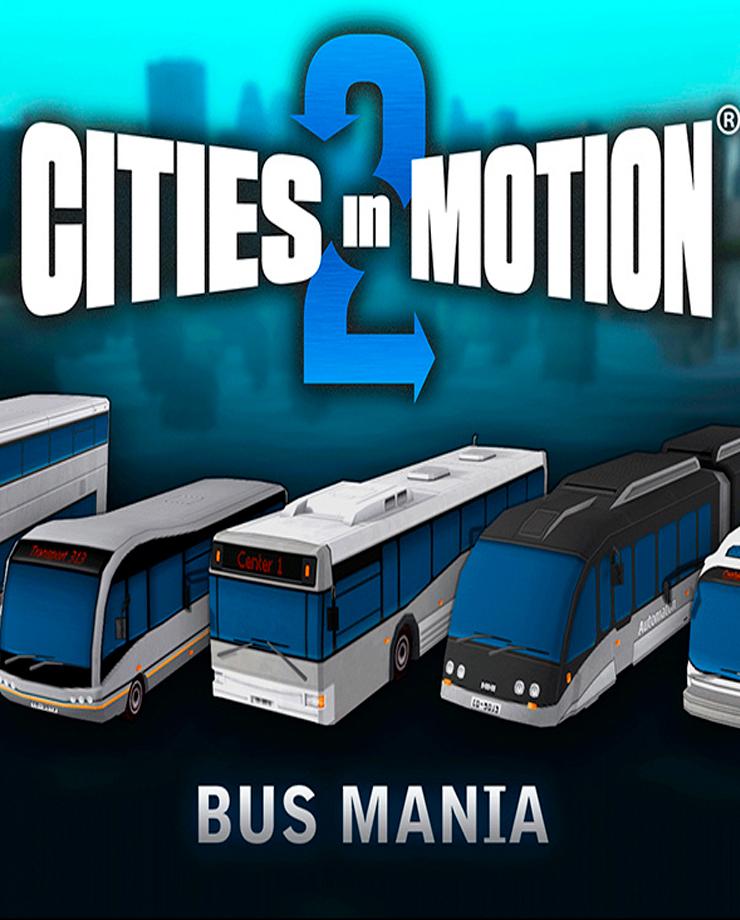 Купить Cities in Motion 2: Bus Mania