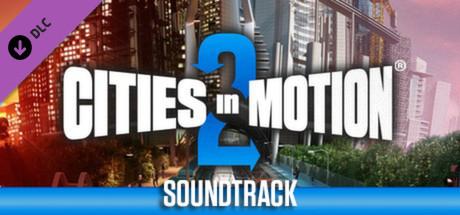 Купить Cities in Motion 2: Soundtrack