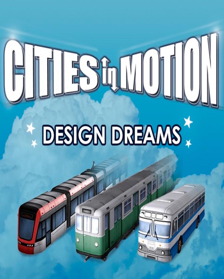 Купить Cities In Motion: Design Dreams