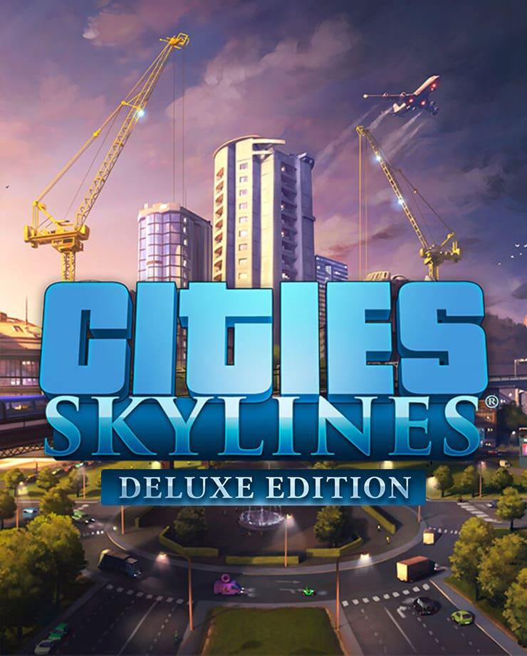 Купить Cities: Skylines - Deluxe Edition