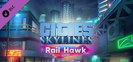 Купить Cities: Skylines - Rail Hawk Radio