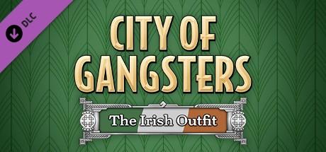 Купить City of Gangsters: The Irish Outfit