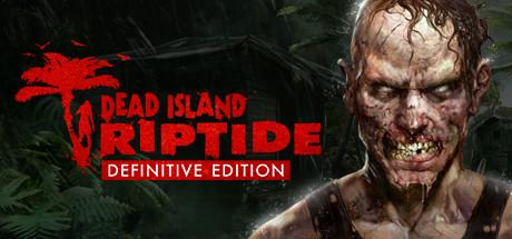 Купить Dead Island Riptide Definitive Edition
