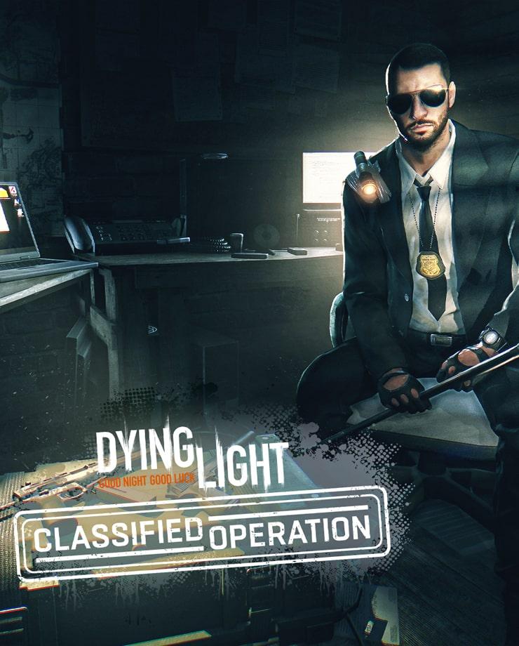 Купить Dying Light - Classified Operation Bundle