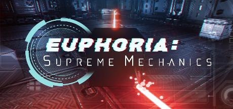 Купить Euphoria: Supreme Mechanics