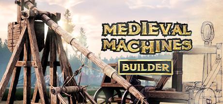 Купить Medieval Machines Builder