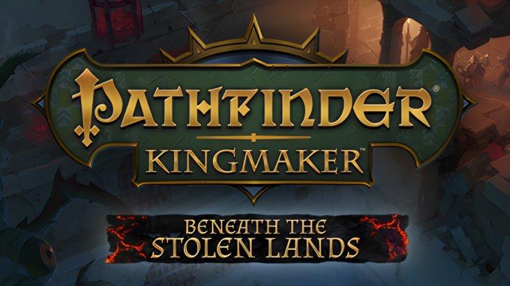 Купить Pathfinder: Kingmaker - Beneath The Stolen Lands