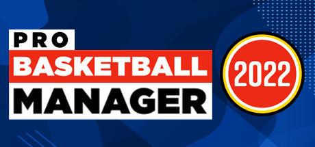 Купить Pro Basketball Manager 2022