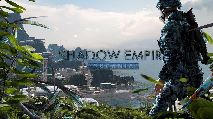 Купить Shadow Empire: Oceania