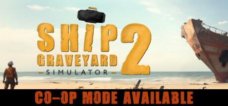 Купить Ship Graveyard Simulator 2