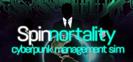 Купить Spinnortality | cyberpunk management sim