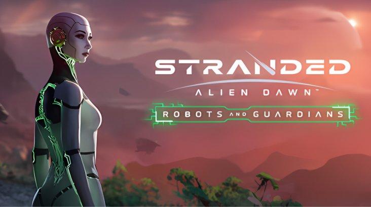 Купить Stranded: Alien Dawn Robots and Guardians