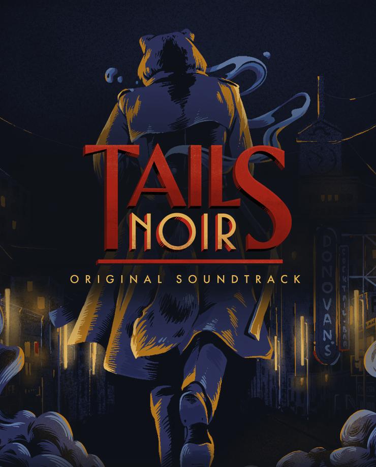 Купить Tails Noir: Original Soundtrack