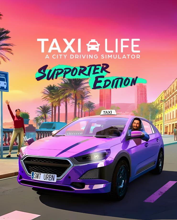 Купить Taxi Life: A City Driving Simulator - Supporter Edition