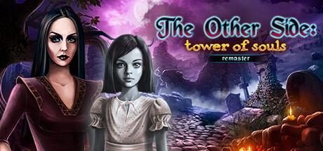 Купить The Other Side: Tower Of Souls Remaster