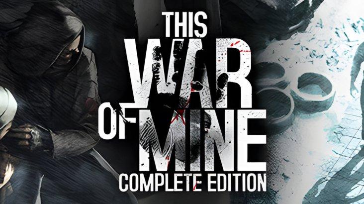 Купить This War of Mine: Complete Edition