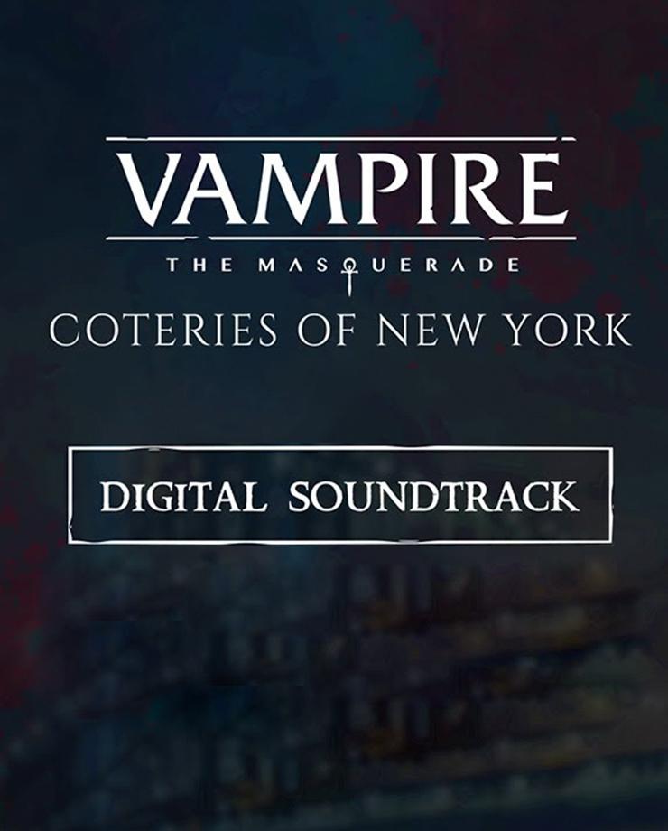 Купить Vampire: The Masquerade - Coteries of New York Soundtrack ()