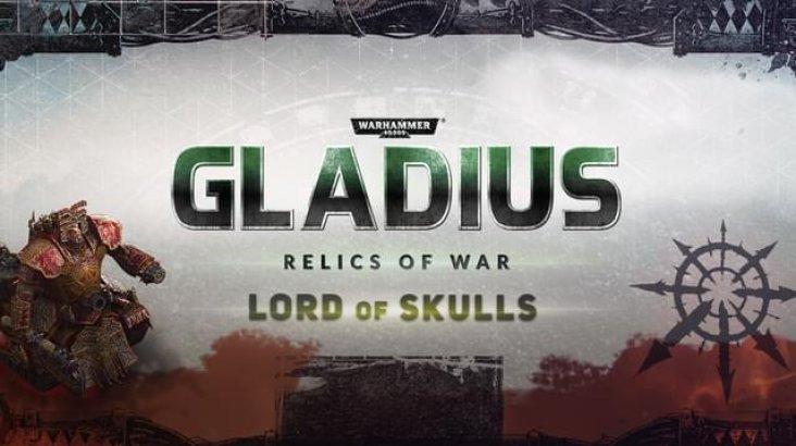 Купить Warhammer 40,000: Gladius - Relics of War - Lord of Skulls