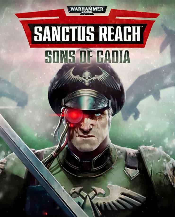 Купить Warhammer 40,000: Sanctus Reach - Sons of Cadia