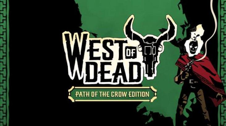 Купить West of Dead: The Path of The Crow Deluxe Edition